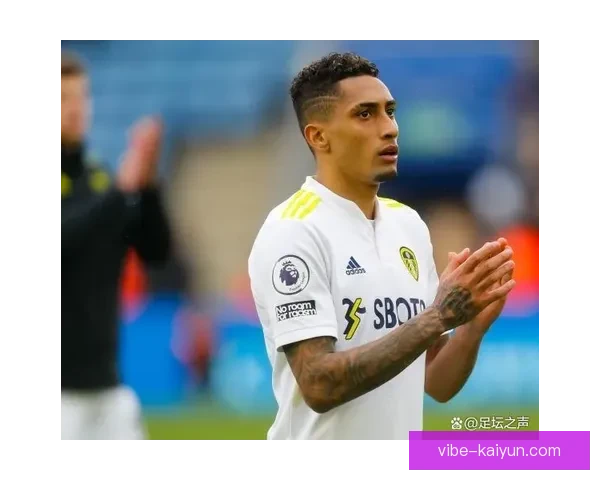 拉菲尼亚在球队中的贡献持续提升，展现出极强的竞技状态与战术价值